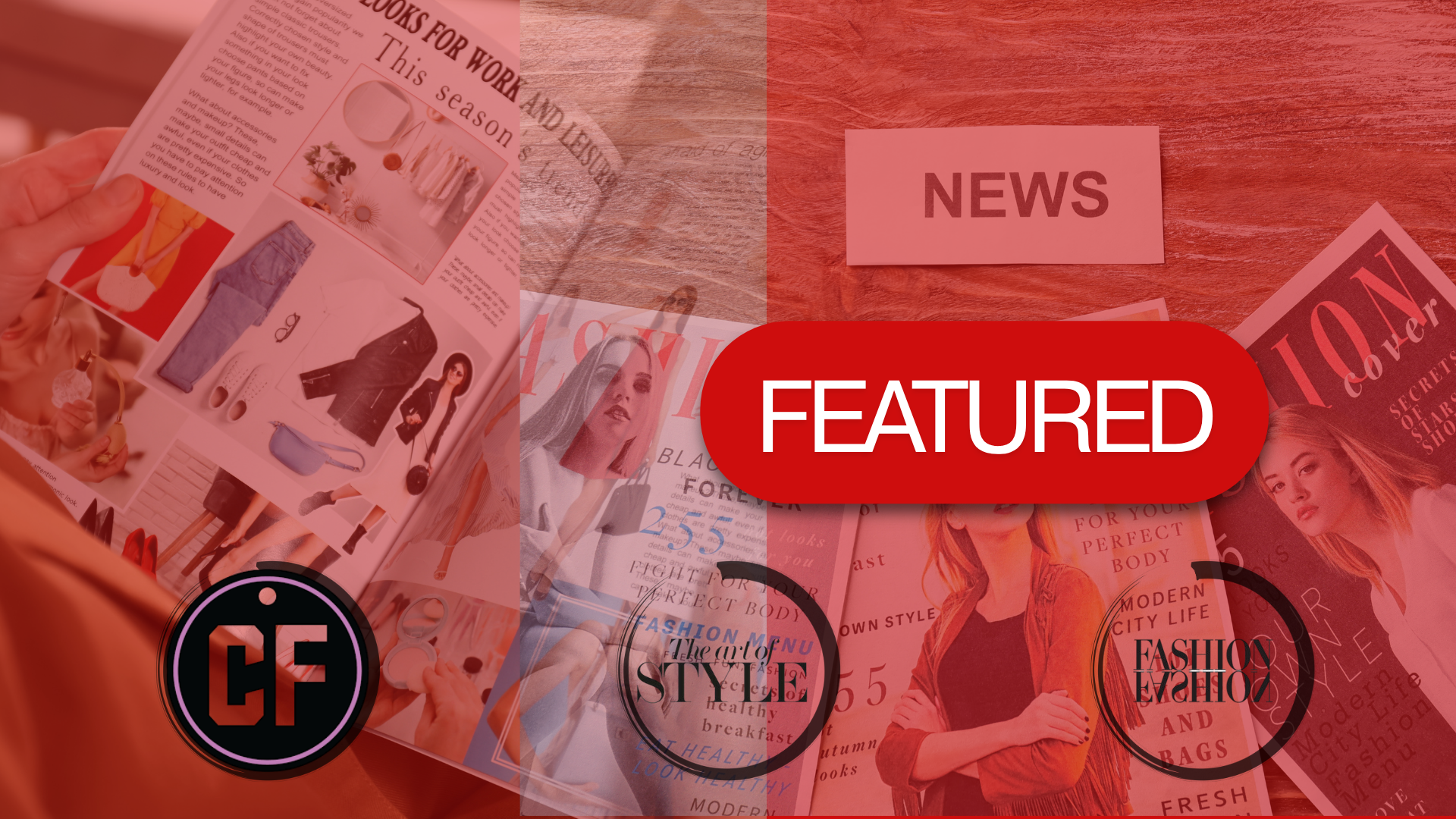 Collage of fashion magazines with 'CF' logo and 'FEATURED' label on a red background, surpriseboxgift.com, new year gift